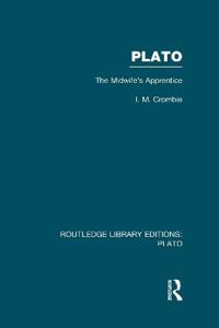 Bokomslag för "Plato: The Midwife's Apprentice (RLE: Plato)"