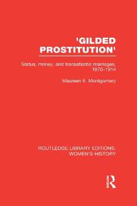 Bokomslag för "'Gilded Prostitution'"