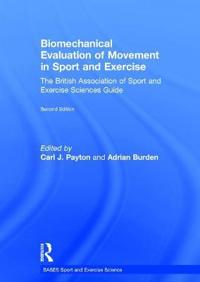 Bokomslag för "Biomechanical Evaluation of Movement in Sport and Exercise"