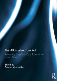 The Affordable Care Act