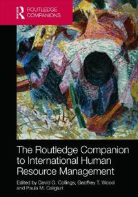 The Routledge Companion to International Human Resource Management