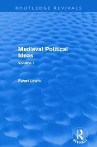 Medieval Political Ideas (Routledge Revivals)