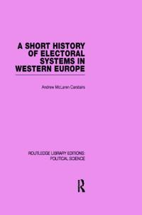 Bokomslag för "A Short History of Electoral Systems in Western Europe"