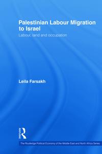 Palestinian Labour Migration to Israel