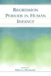 Bokomslag för "Regression Periods in Human infancy"