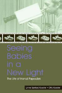 Bokomslag för "Seeing Babies in a New Light"