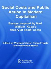 Bokomslag för "Social Costs and Public Action in Modern Capitalism"