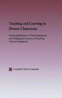 Teaching and Learning in Diverse Classrooms