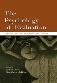 The Psychology of Evaluation