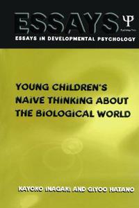 Young Children's Thinking about Biological World