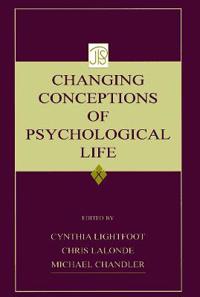Bokomslag för "Changing Conceptions of Psychological Life"