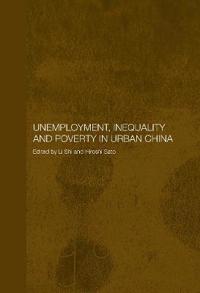 Kirjan kansi "Unemployment, Inequality and Poverty in Urban China"