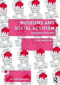 Bokomslag for "Museums and Social Activism"