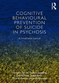 Bokomslag för "Cognitive Behavioural Prevention of Suicide in Psychosis"