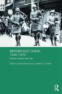 Britain and China, 1840-1970