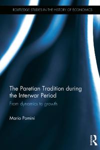 The Paretian Tradition During the Interwar Period