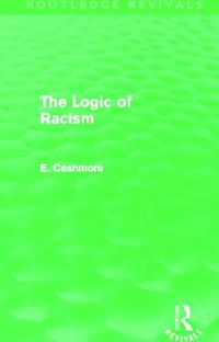 The Logic of Racism (Routledge Revivals)