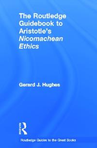 Bokomslag for "The Routledge Guidebook to Aristotle's Nicomachean Ethics"