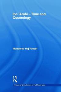 Ibn ‘Arabî - Time and Cosmology