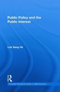 Public Policy and the Public Interest