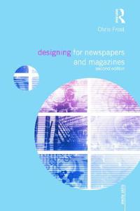 Bokomslag for "Designing for Newspapers and Magazines"