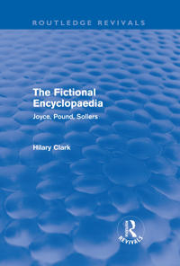The Fictional Encyclopaedia (Routledge Revivals)