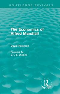 Bokomslag för "The Economics of Alfred Marshall (Routledge Revivals)"