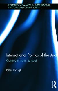 Bokomslag för "International Politics of the Arctic"