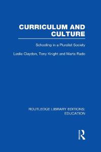 Bokomslag för "Curriculum and Culture (RLE: Education)"