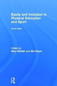 Bokomslag för "Equity and Inclusion in Physical Education and Sport"
