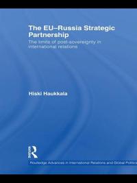 The EU-Russia Strategic Partnership