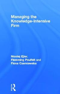 Bokomslag för "Managing the Knowledge-Intensive Firm"