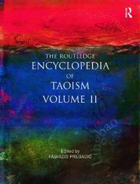 The Routledge Encyclopedia of Taoism