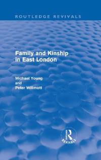 Bokomslag för "Family and Kinship in East London"
