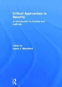 Bokomslag för "Critical Approaches to Security"
