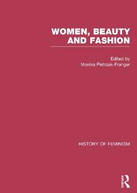 Women, Beauty, and Fashion