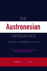 The Austronesian Languages of Asia and Madagascar