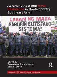 Bokomslag för "Agrarian Angst and Rural Resistance in Contemporary Southeast Asia"