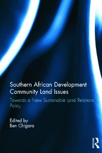 Land Relations Policy in Southern African Development Community States