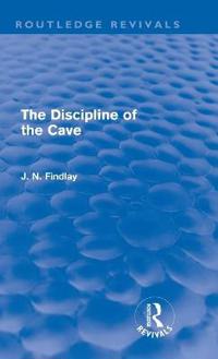 Bokomslag för "The Discipline of the Cave (Routledge Revivals)"