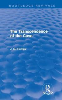 Bokomslag för "The Transcendence of the Cave (Routledge Revivals)"