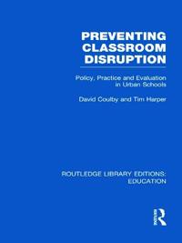 Bokomslag för "Preventing Classroom Disruption (RLE Edu O)"
