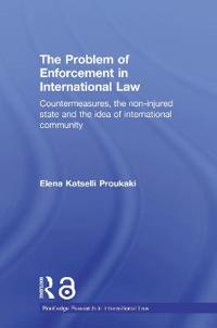Bokomslag för "The Problem of Enforcement in International Law"