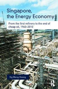 Singapore, the Energy Economy