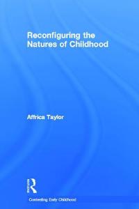 Bokomslag för "Reconfiguring the Natures of Childhood"