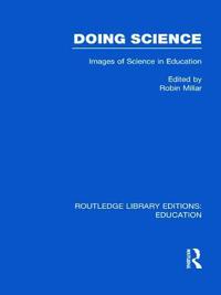 Bokomslag för "Doing Science (RLE Edu O)"