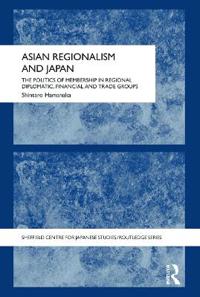 Asian Regionalism and Japan