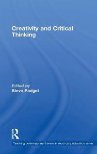 Creativity and Critical Thinking