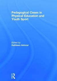 Bokomslag för "Pedagogical Cases in Physical Education and Youth Sport"