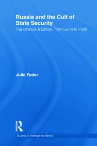 Bokomslag för "Russia and the Cult of State Security"
